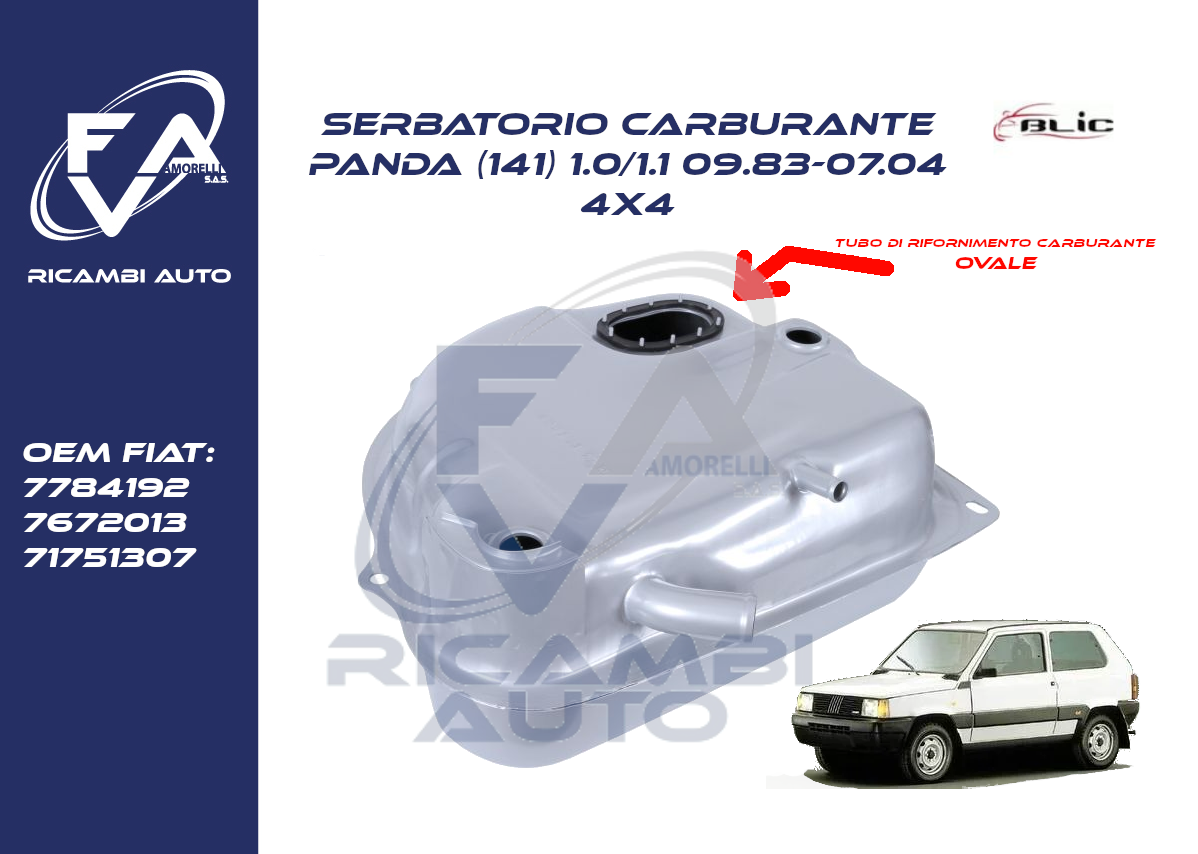 SERBATOIO CARBURANTE FIAT PANDA (141) 4x4 1.0/1.1 09.83-07.04 - F.A.V. di  Amorelli Vincenzo & C. s.a.s.