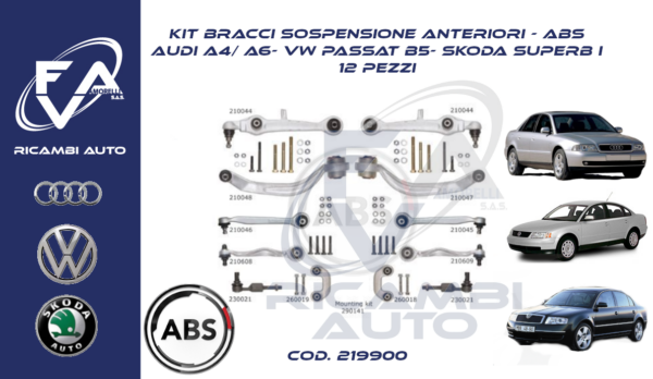 219900 Kit Bracci A4 PASSAT SUPERB ABS