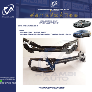 31335264 Ossatura/ Calandra originale Volvo per C70 II